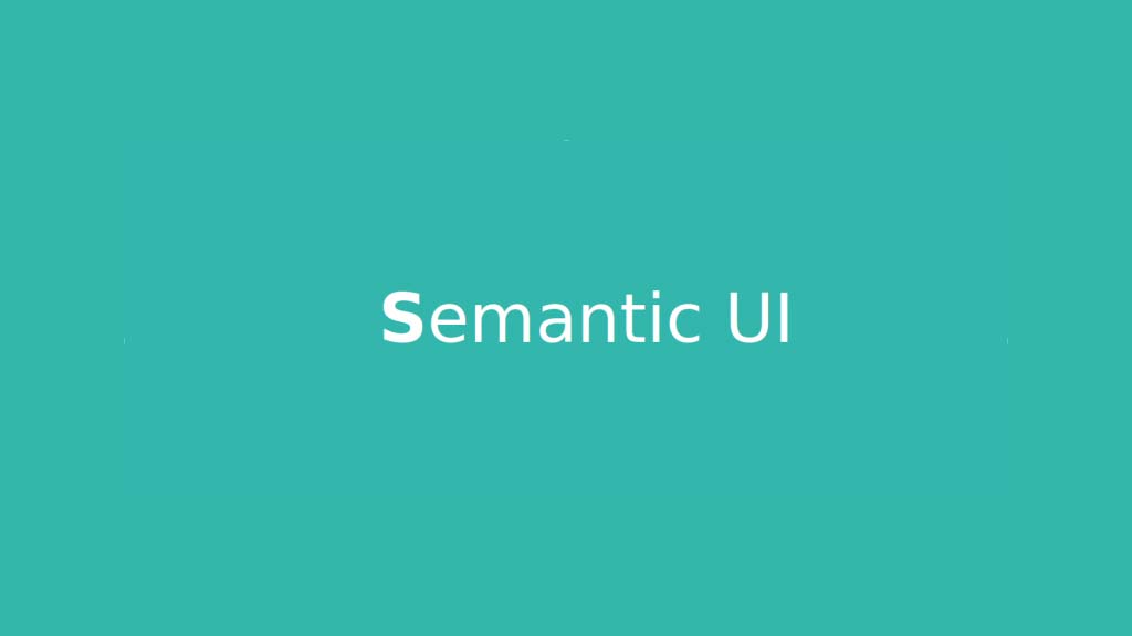 Semantic UI Framework